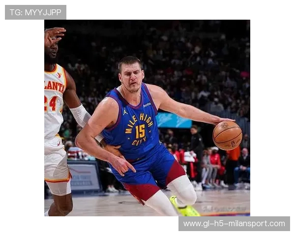 约基奇统治日常化!掘金悄悄爬回西部前三 约基奇统治日常化!掘金悄悄爬回西部前三