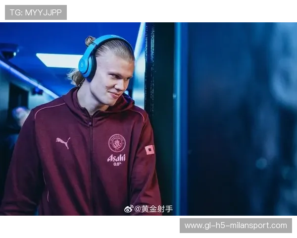 哈兰德与福登齐发力,曼城在欧冠舞台继续领先,哈兰德是曼城球迷 哈兰德与福登齐发力,曼城在欧冠舞台继续领先,哈兰德是曼城球迷